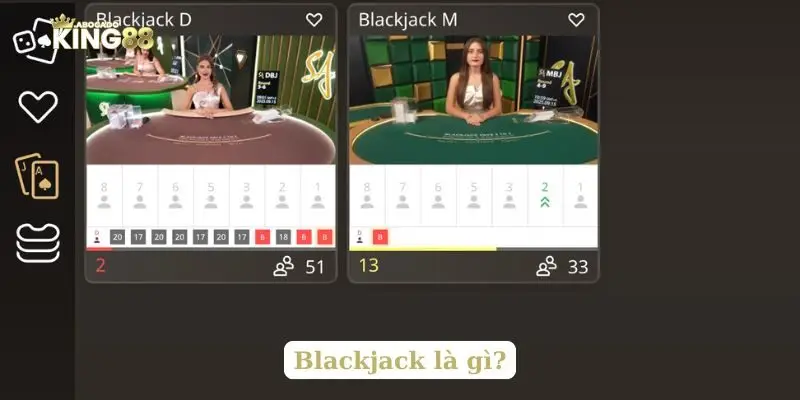Blackjack là gì?