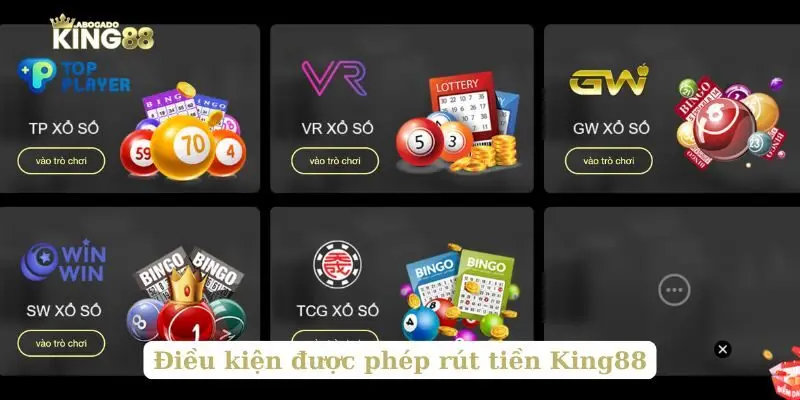 Điều kiện được phép rút tiền King88