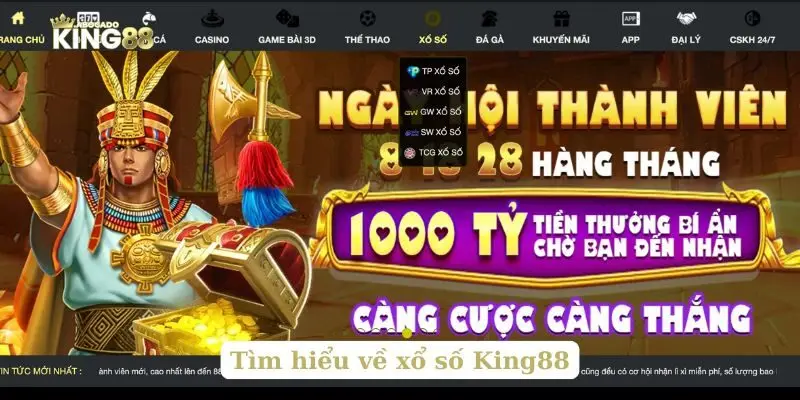 Tìm hiểu về xổ số King88